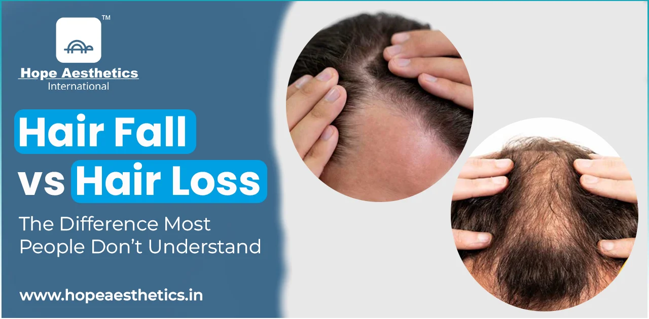 Hair Fall vs Hair Loss